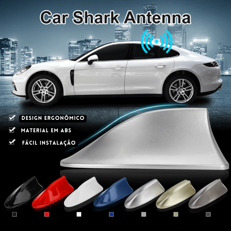 Antena Universal Car Shark + BRINDE EXCLUSIVO (ATÉ 23:59 DE HOJE)